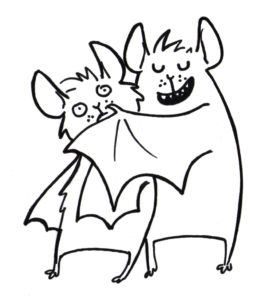 A hand drawn cartoon of one silly bat hugging another. Cartoon by Kim O