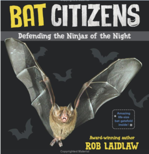 The cover to a new book, Bat Citizen, that features blogger Rachael.
